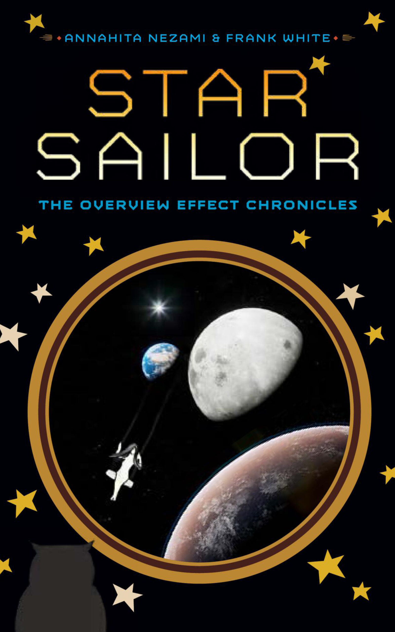 Star Sailor: The Overview Effect Chronicles